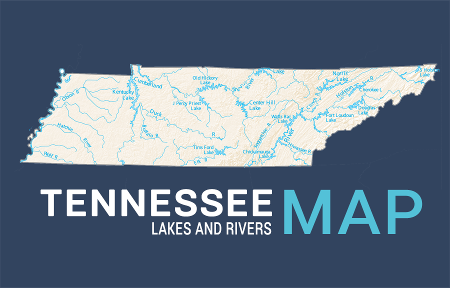 Tennessee Lakes And Rivers Map GIS Geography